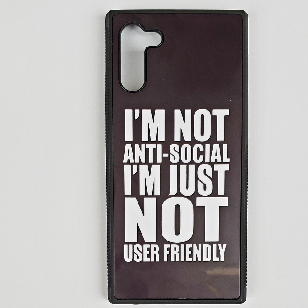 Im Not User Friendly!  Galaxy Note 10 Phone Case.